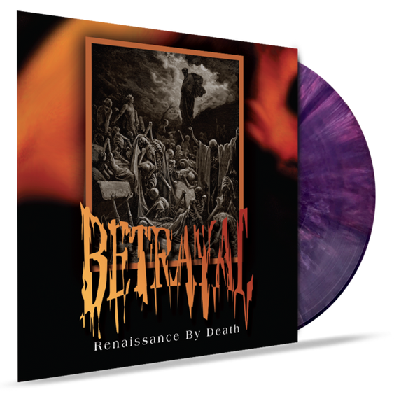 Betrayal - Renaissance By Death (VINYL) 2019 Girder Records
